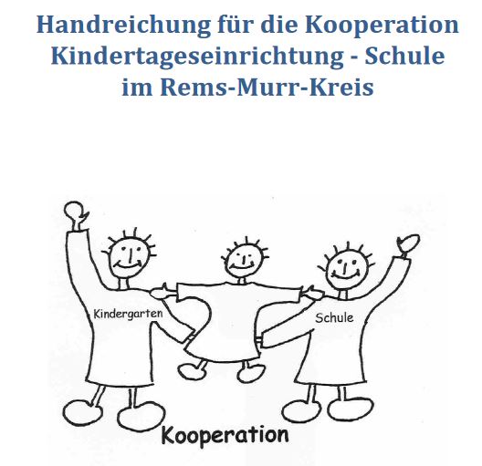Handreichung Kooperation Kindergarten - Grundschule